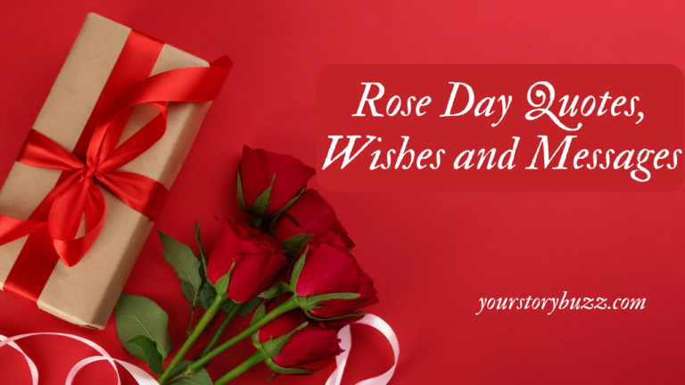 Rose Day Quotes, Wishes and Messages